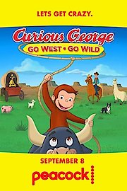 Curious George: Go West, Go Wild poster