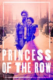 Princess of the Row poster