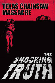 Texas Chain Saw Massacre: The Shocking Truth poster