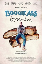 Bougie Ass Brandon poster