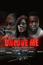 Unlove Me poster