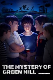 The Mystery of Green Hill poster