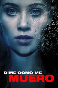 Dime Como Me Muero (Doblado)