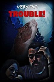 Very Pig Trouble poster