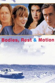 Bodies, Rest & Motion poster