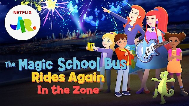 Watch The Magic School Bus Rides Again In the Zone Online