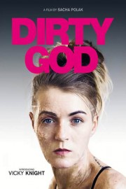 Dirty God poster