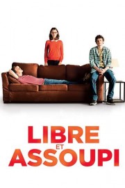 Nice and Easy (Libre et assoupi)