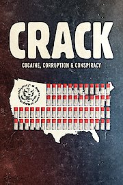 Crack: Cocaine, Corruption & Conspiracy poster