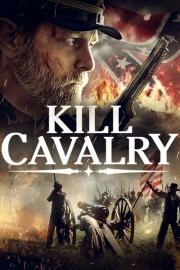 Kill Cavalry poster