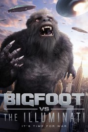 Bigfoot Vs The Illuminati poster