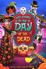 Welcome to the Day of the Dead poster