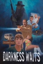 Darkness Waits poster