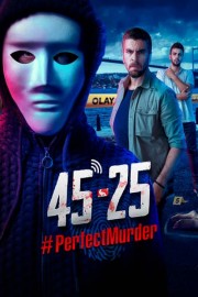 45-25 #Perfectmurder poster