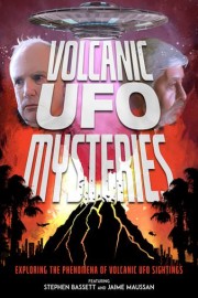 Volcanic UFO Mysteries poster