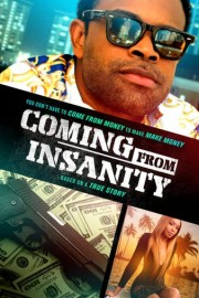 Coming From Insanity poster