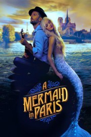 A Mermaid in Paris poster