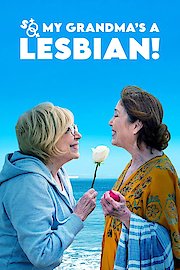 So My Grandma’s a Lesbian! poster