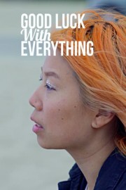 Good Luck With Everything poster