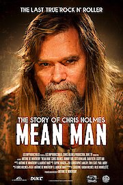 Mean Man: The Story of Chris Holmes