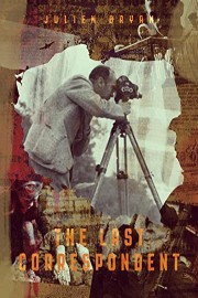 The Last Correspondent poster