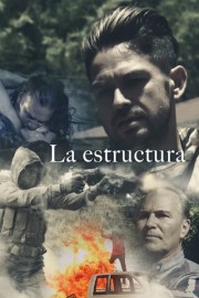 La Estructura poster