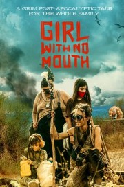Girl With No Mouth poster