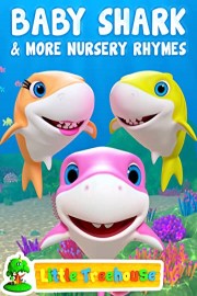 Baby Shark & More Nursery Rhymes - Little Treehouse poster