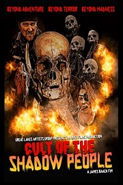 Cult Of The Shadow People poster