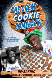 The Great Cookie Comeback: Rebaking Wally Amos poster