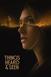 Things Heard and Seen poster