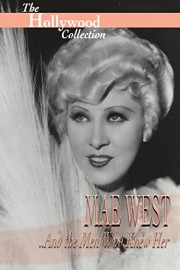 Mae West and the Men That Knew Her poster