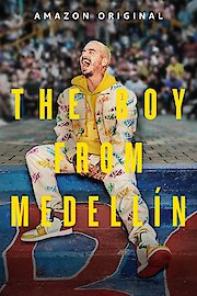 The Boy From Medellin poster
