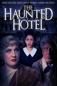 The Haunted Hotel