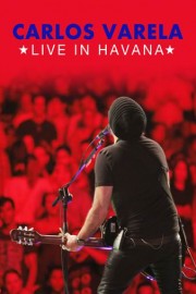 Carlos Varela: Live in Havana poster