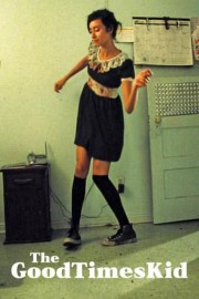 The GoodTimesKid poster