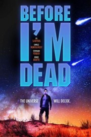 Before I'm Dead poster