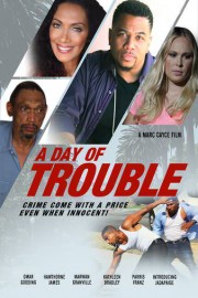 A Day of Trouble poster