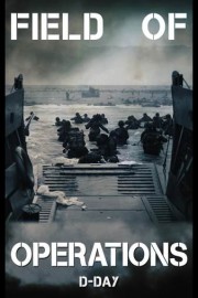 Field of Operations: D-Day poster