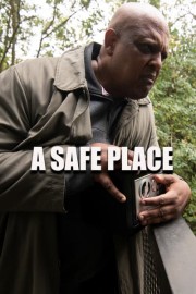 A Safe Place poster