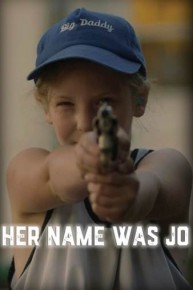 Her Name Was Jo