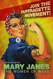 Mary Janes: The Women of Weed poster