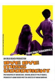 Bye Bye Miss Goodnight poster