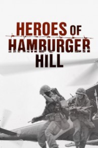 Heroes of Hamburger Hill