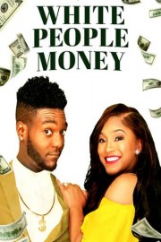 White People Money poster