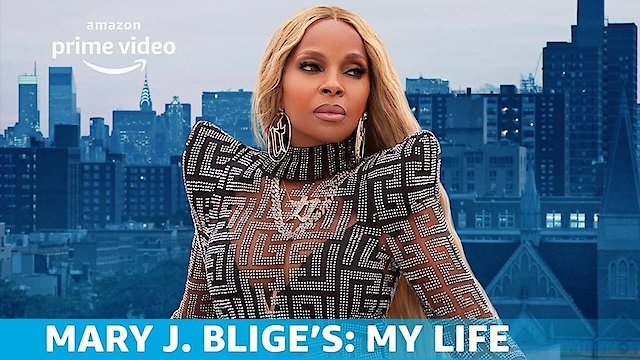 Watch Mary J. Blige's My Life Online