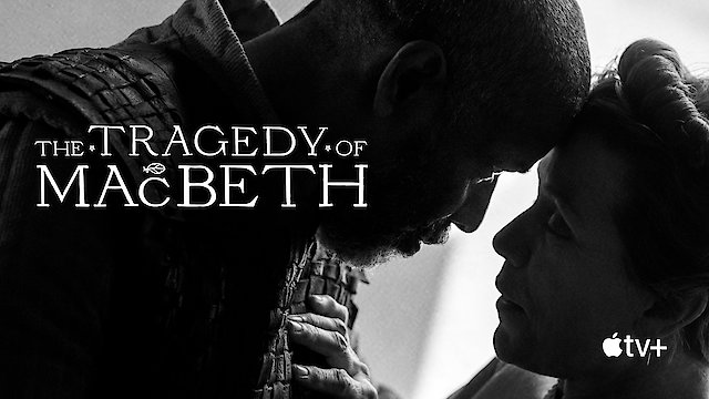 Watch The Tragedy of Macbeth Online