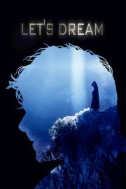 Let's Dream poster