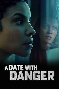 A Date With Danger
