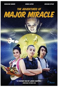 The Adventures of Major Miracle